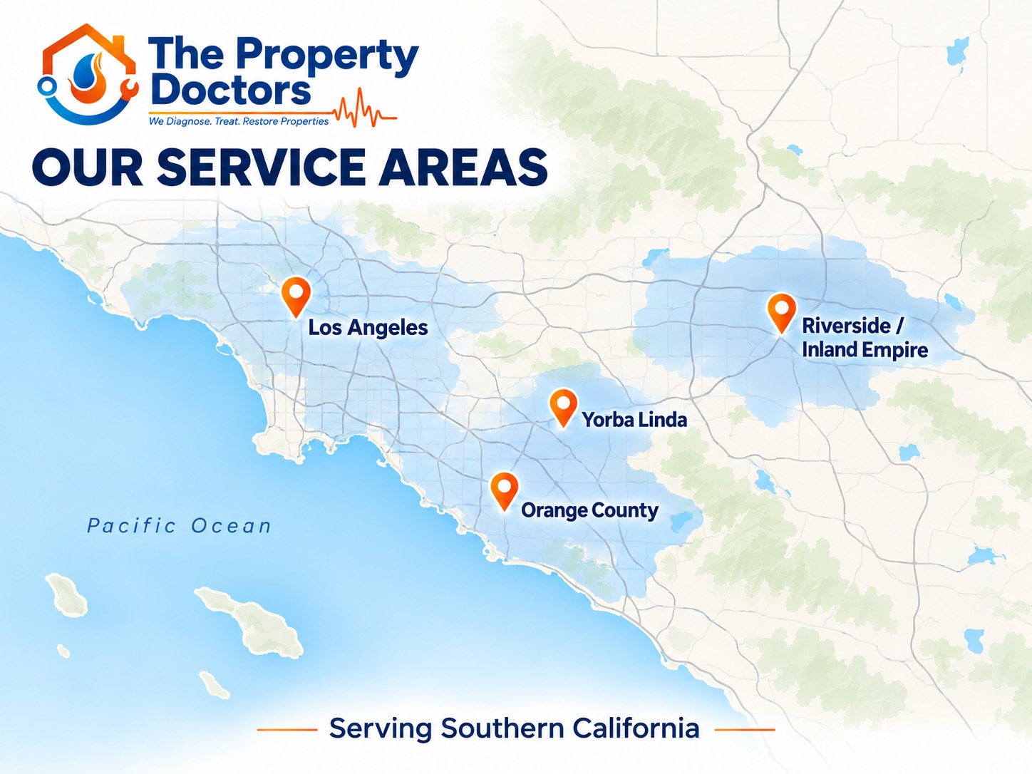 Map of the Southern California areas The Property Doctors serves: Los Angeles, Orange County, Yorba Linda and Riverside / Inland Empire.